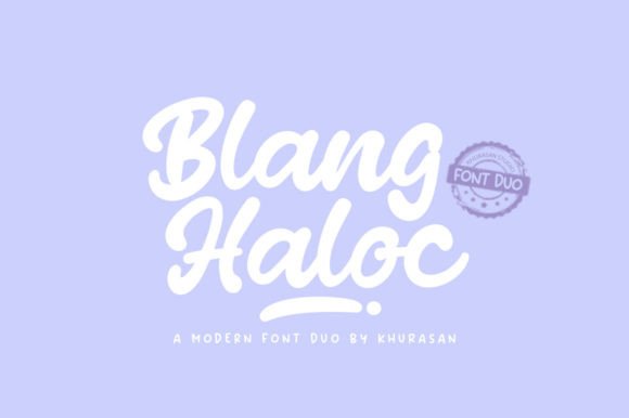 Blang Haloc Duo: A Handwritten Font That Elevates Campaign Visuals