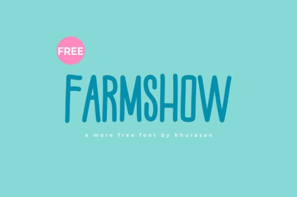 Farmshow Font: Testing a Modern Display Typeface for Web