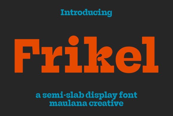 Frikel Font: A Sleek Display Typeface for Small Business Branding