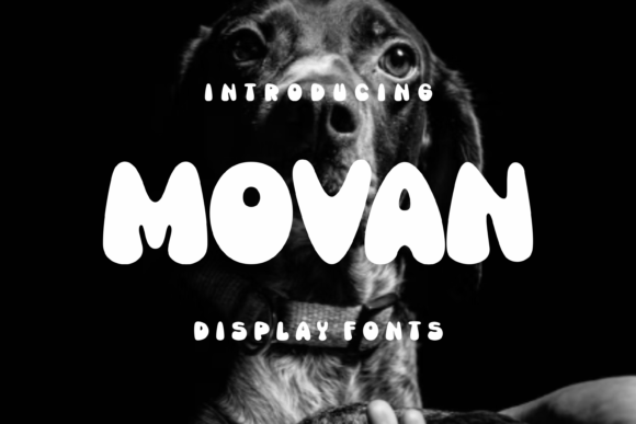 Movan: The Joyful Display Font That Brings Handmade Designs to Life