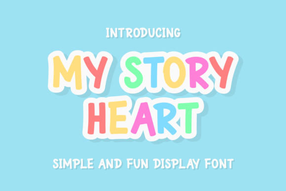 My Story Heart: A Display Font That Elevates Campaign Visuals