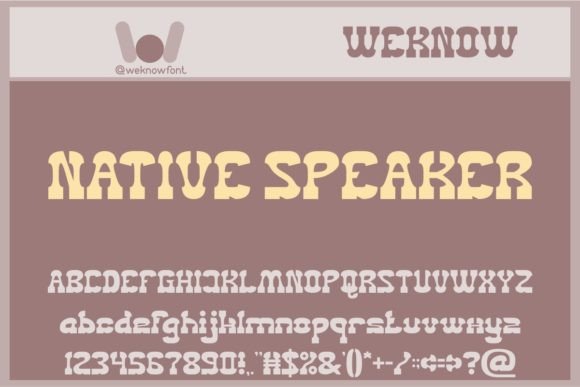Native Speaker Font Review: A Western Display Typeface for Branding
