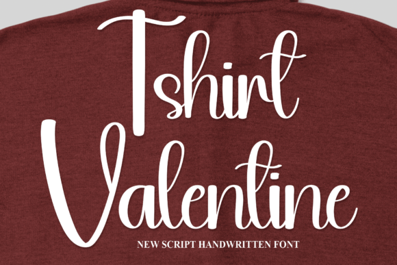 Tshirt Valentine: A Sweet Script Font for Business Branding